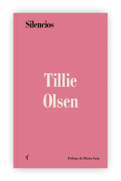 Tillie Olsen - Cubierta de Silencios